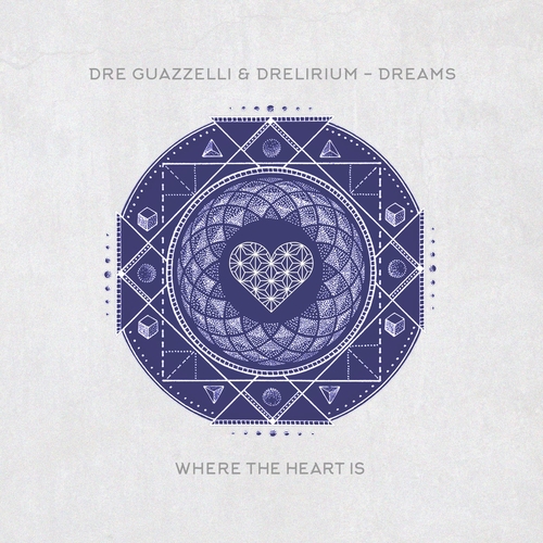 Dre Guazzelli, Drelirium - Dreams [WTHI068]